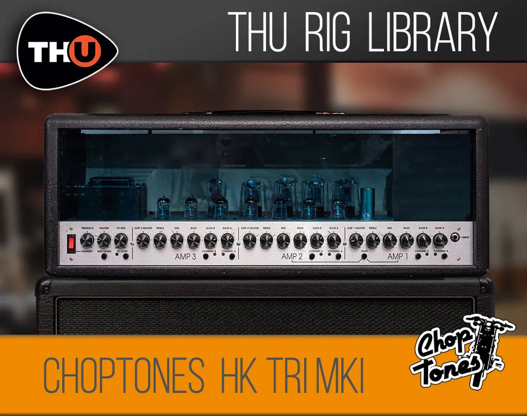Overloud TH-U Choptones HK Tri MKI