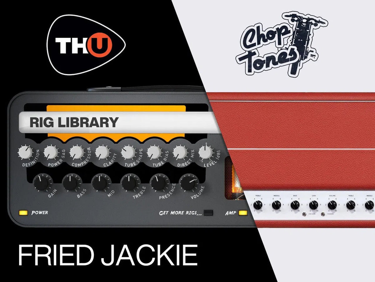 Overloud TH-U Choptones Fried Jackie