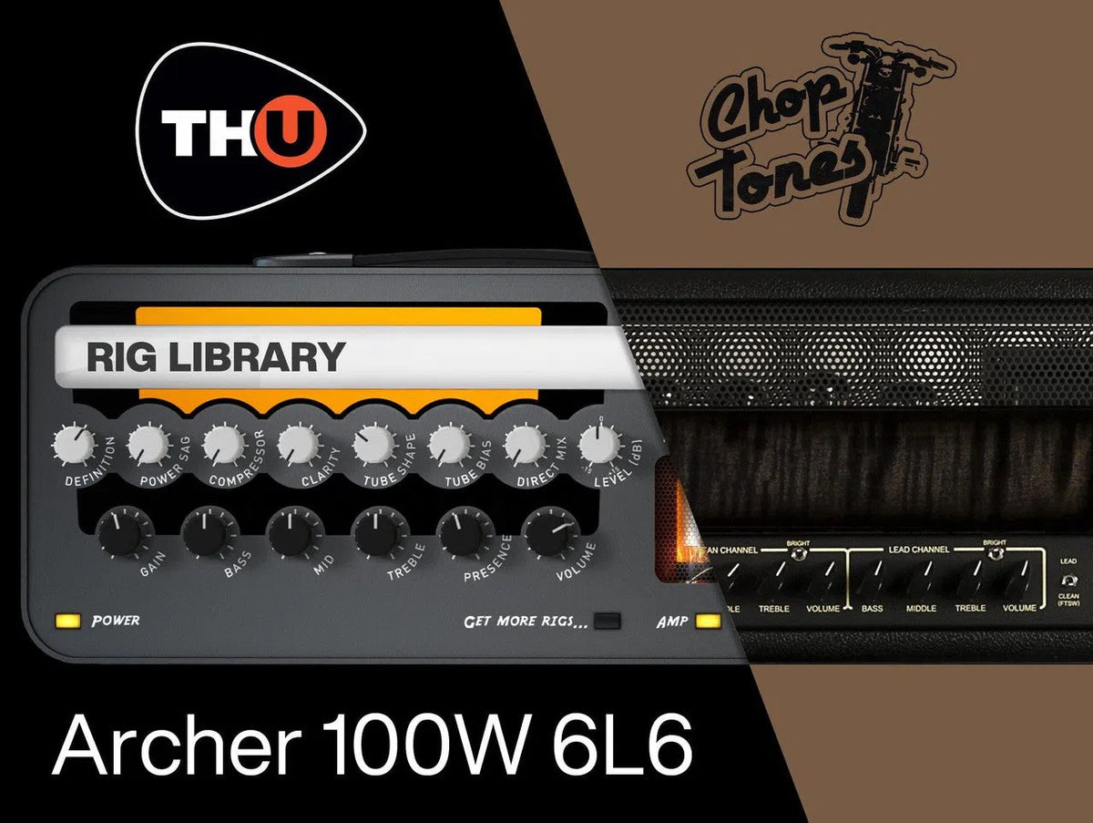 Overloud TH-U Choptones Archer 100W 6L6