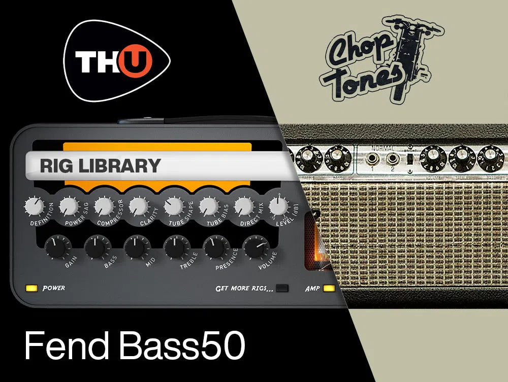 Overloud TH-U Choptones Fend Bass50