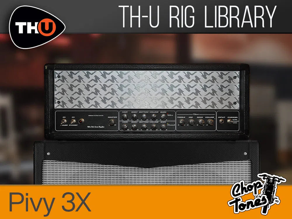 Overloud TH-U Choptones Pivy 3X