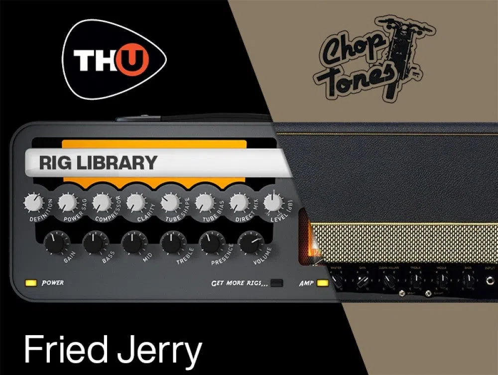 Overloud TH-U Choptones Fried Jerry