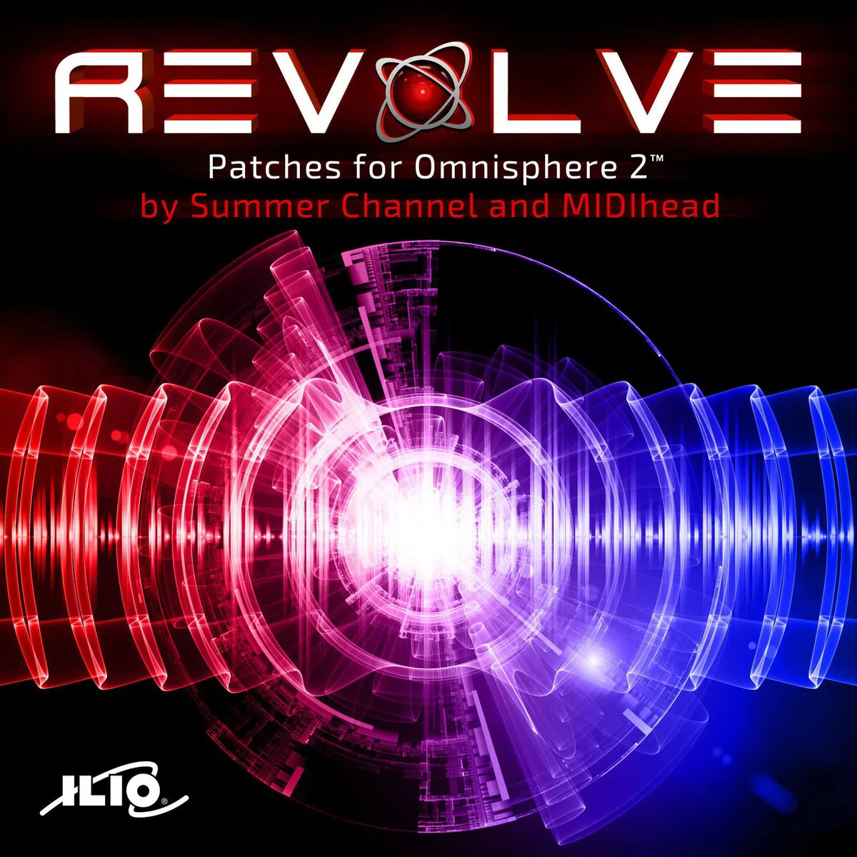ILIO Revolve Patches for Omnisphere 2