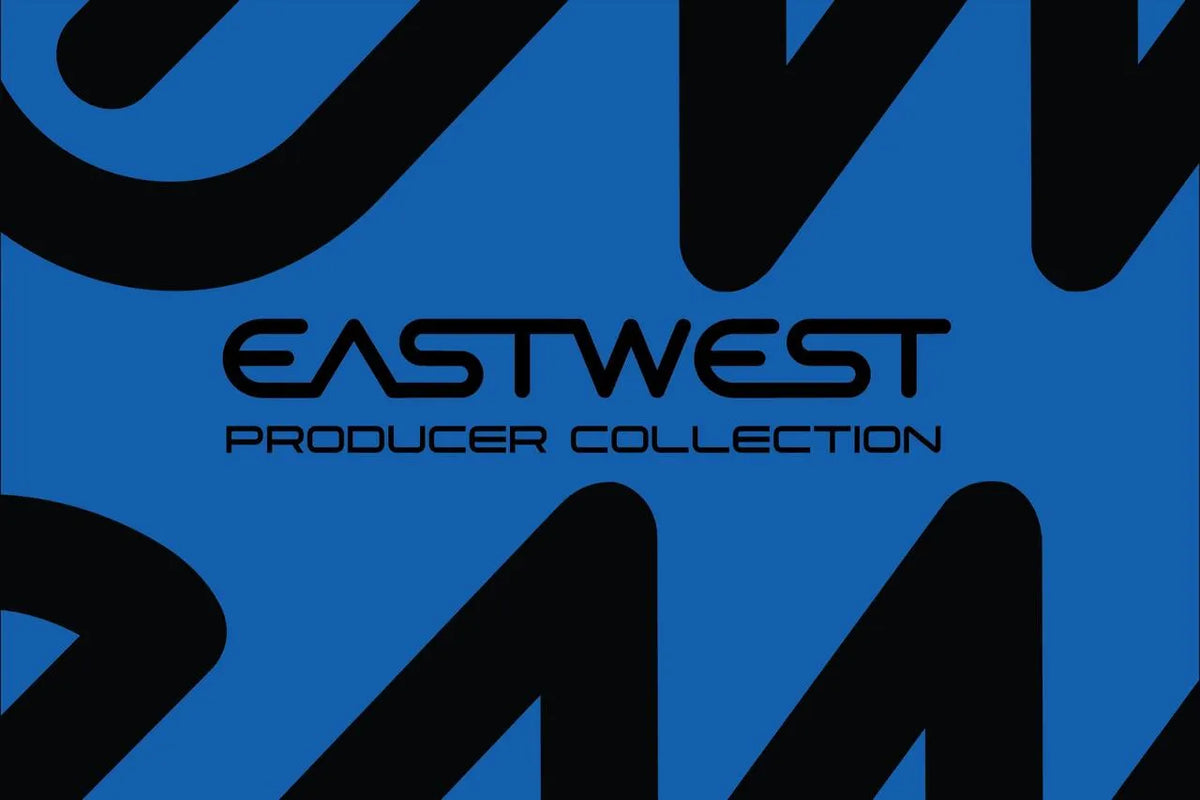 EastWest Producer Collection